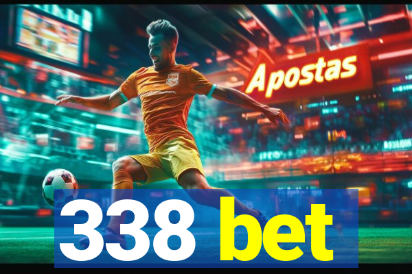 338 bet